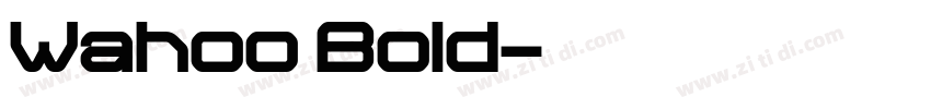 Wahoo Bold字体转换